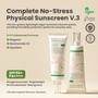 Complete No-Stress Physical Sunscreen (V3) OTC Version