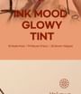 Ink Mood Glowy Tint Honey K-ookie Collection - 3 Colors