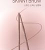 Speedy Skinny Brow - 9 Colors